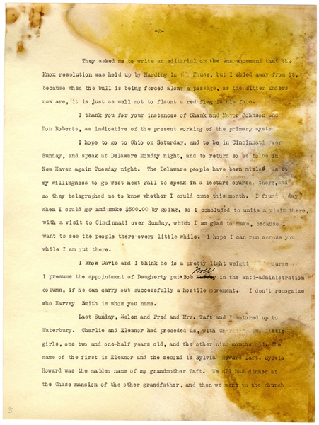 William Taft 1921 Letter Signed, on the Titanic, Harding's View on the League of Nations, His Speaking Fees -- ''...He...hasn't any pole star of conduct except his own selfishness and vanity...''